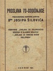 Proslava 70-godišnjice predsjednika Narodne zaštite Dra Josipa Šilovića