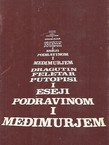 Podravinom i Međimurjem. Putopisi i eseji