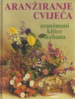 Aranžiranje cvijeća. Aranžmani, kitice, ikebana