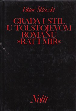 Građa i stil u Tolstojevom romanu "Rat i mir"