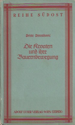 Die Kroaten und ihre Bauernbewegung