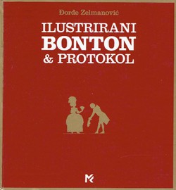 Ilustrirani bonton & protokol (10.izd.)