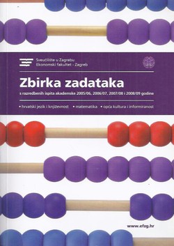 Zbirka zadataka s razredbenih ispita 2005/06, 2006/07, 2007/08 i 2008/09 godine