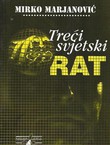 Treći svjetski rat (Sarajevski zapisi 1991.-1995.)