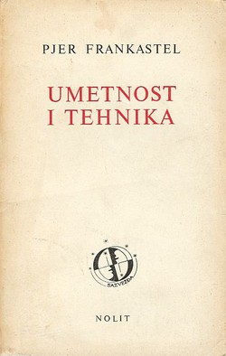 Umetnost i tehnika u XIX i XX veku