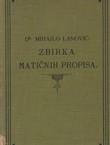 Zbirka Matičnih propisa valjanih u Kraljevinama Hrvatskoj i Slavoniji