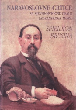 Naravoslovne crtice sa sjeveroistočne obale Jadranskoga mora (pretisak iz 1872/1908)