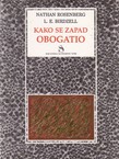 Kako se Zapad obogatio. Ekonomska preobrazba industrijskog svijeta