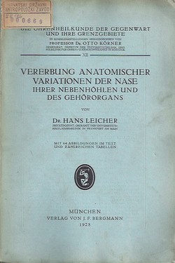 Vererbung anatomischer Variationen der Nase, ihrer Nebenhöhlen und der Gehörorgans