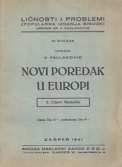 Novi poredak u Europi 2. Ciljevi Njemačke