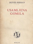 Usamljena gomila. Studija o promeni američkog karaktera