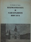 Razmatranja o sadašnjosti Hrvata