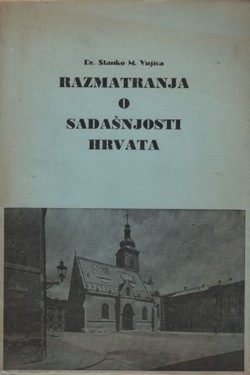 Razmatranja o sadašnjosti Hrvata