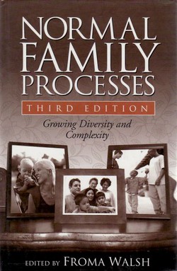 Normal Family Processes. Growing Diversity and Complexity (3rd Ed.)