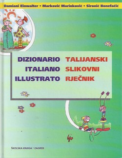 Dizionario Italiano illustrato / Talijanski slikovni rječnik