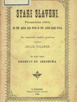 Stari Slaveni. Povjesničke crtice. Od 500. godine prije Krista do 500. godine poslije Krista