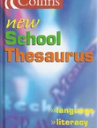 Collins New School Thesaurus (2nd Ed.)