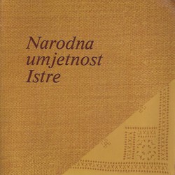 Narodna umjetnost Istre