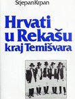 Hrvati u Rekašu kraj Temišvara