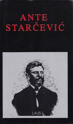 Ante Starčević (pretisak iz 1936)