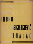 Imbro Ignjatijević Tkalac. Njegovi ekonomsko-politički pogledi i rad 1848.-1861. godine