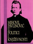 Mihovil Pavlinović u politici i književnosti