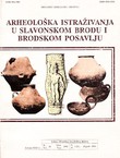 Arheološka istraživanja u Slavonskom Brodu i Brodskom Posavlju