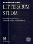 Litterarum studia. Književnost i naobrazba ranoga hrvatskog srednjovjekovlja