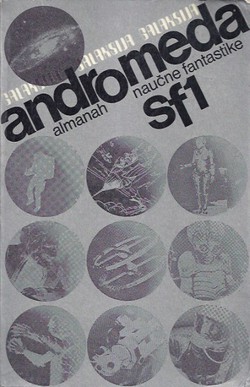 Andromeda. Almanah naučne fantastike sf1