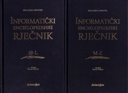 Englesko-hrvatski informatički enciklopedijski rječnik I-II