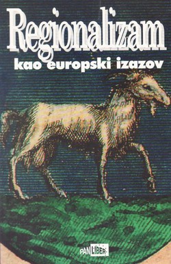 Regionalizam kao europski izazov