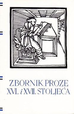 Zbornik proze XVI. i XVII. stoljeća (PSHK 11)