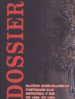 Dossier. Zločini muslimanskih postrojbi nad Hrvatima u BiH od 1992. do 1994.