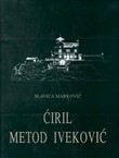 Ćiril Metod Iveković - arhitekt i konzervator