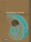 Arhitektura prirode. Nastanak i razvoj umijeća građenja od prapočetaka do pojave čovjeka
