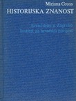 Historijska znanost. Razvoj, oblik, smjerovi