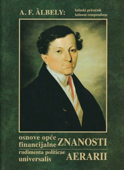 Osnove opće financijalne znanosti / Rudimenta politicae universalis aerarii