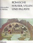 Römische Häuser, Villen und Paläste