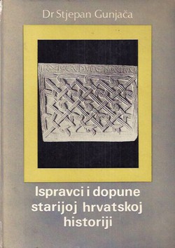 Ispravci i dopune starijoj hrvatskoj historiji II. Rasprave