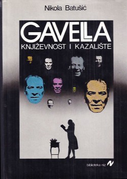 Gavella. Književnost i kazalište