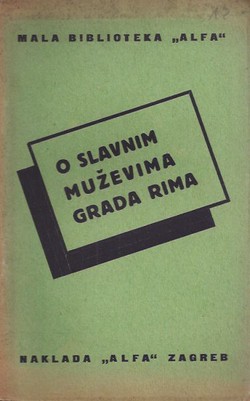 O slavnim muževima grada Rima. Biografije