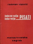 Kako ne valja, kako valja pisati