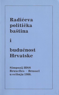 Radićeva politička baština i budućnost Hrvatske