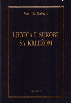 Ljevica u sukobu sa Krležom