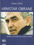 Ministar obrane. Jedno sjećanje na Gojka Šuška