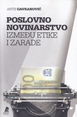 Poslovno novinarstvo između etike i zarade