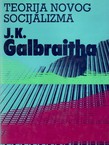 Teorija novog socijalizma J.K. Galbraitha