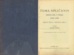 Toma Splićanin državnik i pisac 1200.-1268. Njegov život i njegovo djelo