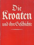 Die Kroaten und ihre Geschichte