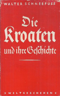 Die Kroaten und ihre Geschichte